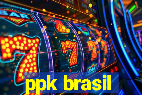 ppk brasil